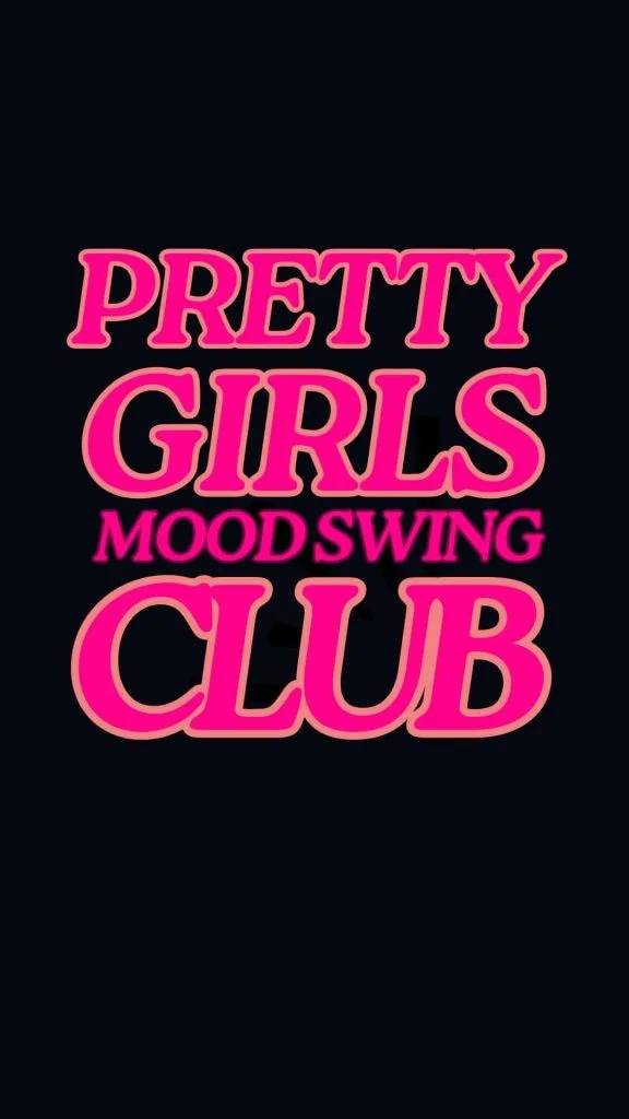 Pretty girls mood swing club wallpaper